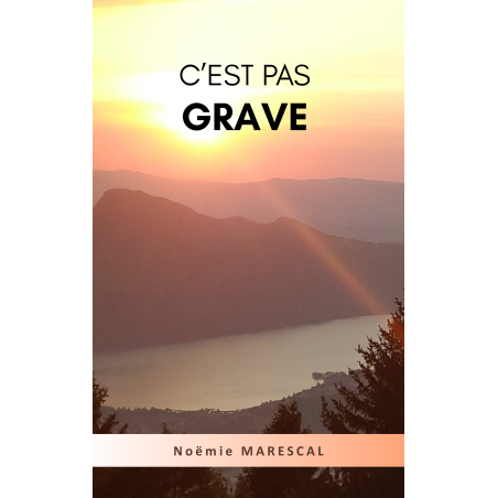 C'est pas grave
